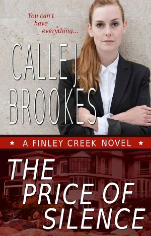 [Finley Creek 03] • The Price of Silence